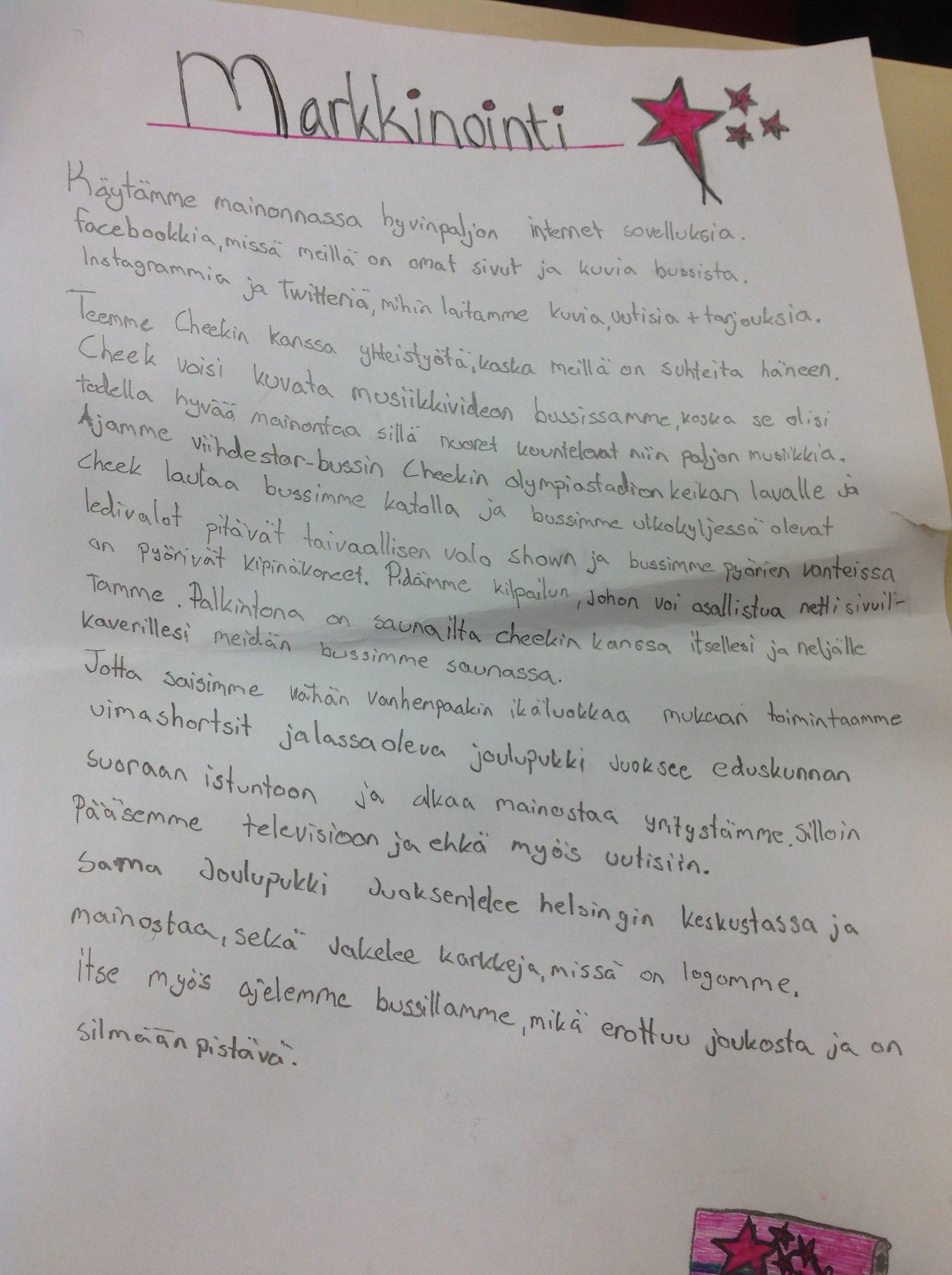 Upea markkinointipläni!